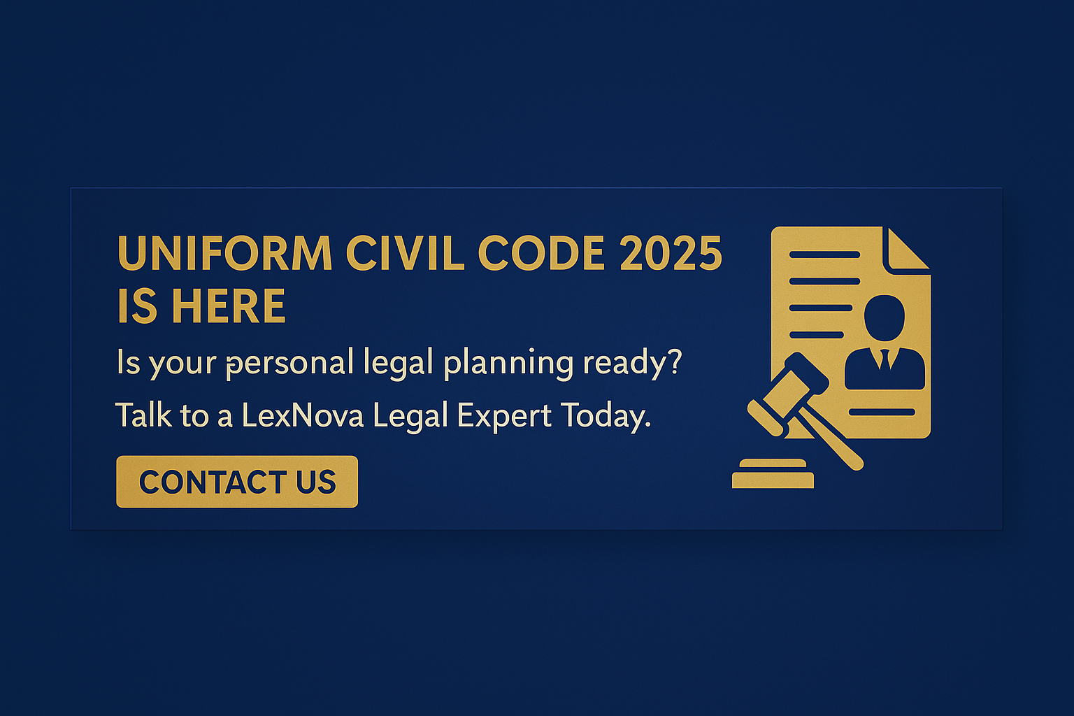 CTA banner inviting readers to contact LexNova for personal law advice related to the Uniform Civil Code 2025.